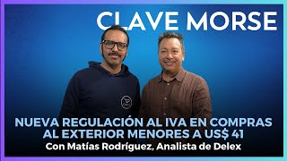 Matías Rodríguez habló sobre el proyecto de ley de exención de IVA en compras online ClaveMorse [upl. by Ewnihc]