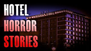 3 TRUE Scary Hotel Horror Stories  True Scary Stories [upl. by Randie]