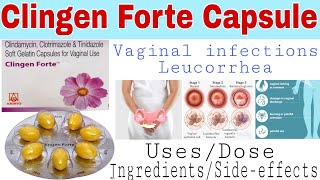 Clingen forte capsule for leucorrhea and vaginal infections  Clingen forte usesdosesideeffects [upl. by Decato455]