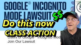 GOOGLE CLASS ACTION LAWSUIT for Users of Google  TAKE 3 MINUTES AND DO THIS TO COLLECT [upl. by Leinto]