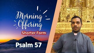 Shorter Form  Daily Morning Offering and Prayers  Tuesday  12 November 2024 [upl. by Ehsom914]