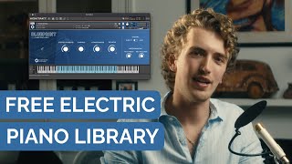 Free Kontakt Player Library  Blueprint Electric Keys [upl. by Fenelia102]