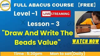 Abacus Class Lesson 3 How to Learn Beads Value on the Abacus Tool【Level 1】 [upl. by Akeemat]