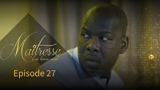 Série  Maitresse dun homme marié  Episode 27  VOSTFR [upl. by Denn]