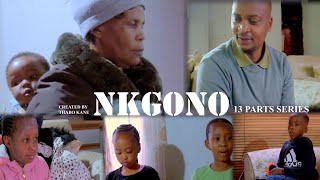 NKGONO Ep2 S1 [upl. by Wilone]