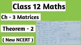 Chapter  3 Matrices  Exercise  33  Theorem  2   Matrices  Class 12 maths [upl. by Neraa281]