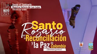 En VivoPrimer Rosario por la Reconciliación y la Paz de Colombia Desde el Santuario de Las Lajas [upl. by Ynaffi]