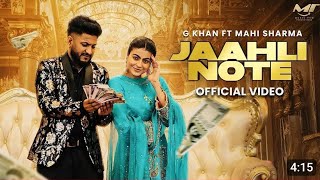 Peeti vich Jija Jinne Note Varda Kithe Jaahli Ta Nahi  Jaahli Note G Khan  New Punjabi Song 2024 [upl. by Herodias]