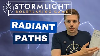 The Stormlight Archive® RPG Radiant Paths [upl. by Glaudia]