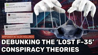 The truth about the LOST F35 DEBUNKING the conspiracies [upl. by Lubba]