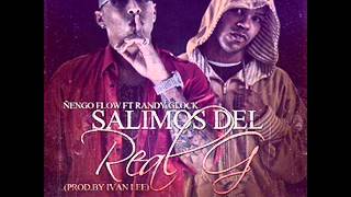 Ñengo Flow Ft Randy Glock  Salimos Del Real G ✓ [upl. by Rot700]