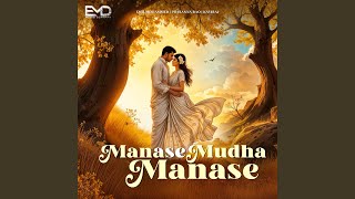 Manase Mudha Manase [upl. by Eeliah]