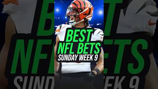 BEST NFL Bets Sunday Week 9  NFL Best Bets amp Predictions  NFL Week 9 Picks [upl. by Neahs353]