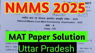 NMMS Answer Key 2025  NMMS MAT Paper Solution  Uttar Pradesh Nmms Answer Key [upl. by Enirehtahc295]