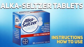 AlkaSeltzer tablets how to use How and when to take it Who cant take Alka Seltzer [upl. by Skier]