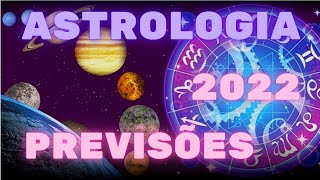 ASTROLOGIA  PREVISÕES 2022 [upl. by Sacram]