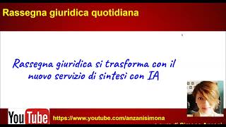 Intelligenza artificiale e RASSEGNA GIURIDICA con Simona Anzani [upl. by Aryahay]