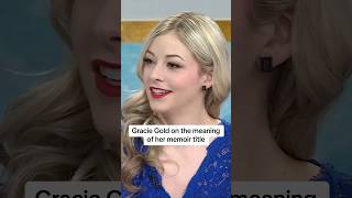 Gracie Gold on the meaning of her memoir title [upl. by Hannie]