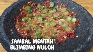 Sambal Mentah Blimbing Wuluh quotENAK DAN NIKMATquot [upl. by Kamilah]