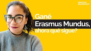 ¿Qué tengo que hacer después de ganar Erasmus Mundus [upl. by Nnaecyoj941]