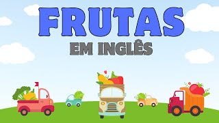 FRUTAS  Em Inglês  Tia Teka inglesparacriancas [upl. by Branden]