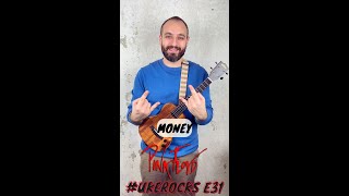 Money Ukulele Riff  UkeRocks Ep31 Pink Floyd Ukulele Cover [upl. by Geibel]