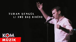 Turan Şengül  Li Xwe Baş Binêre Official Audio © Kom Müzik [upl. by Lundt]