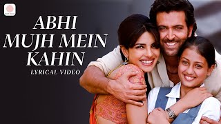 Abhi Mujh Mein Kahin Lyric Video  Agneepath  Hrithik Roshan Priyanka C  Sonu Nigam  AjayAtul [upl. by Liris919]