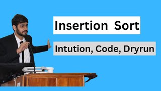 Insertion Sort  An Easy Explanation  DSA [upl. by Aleak583]