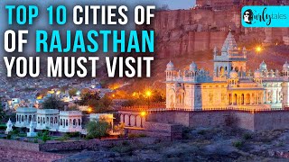 Top 10 Cities In Rajasthan You Must Visit  Curly Tales [upl. by Dnalevelc]