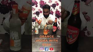 Orange Vodka with Beer [upl. by Borek]