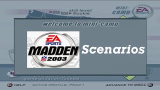 Madden NFL 2003 Mini Camp All Scenarios 🏈 [upl. by Euqinaj]