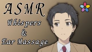 ASMR Whispers amp Ear Massage 🌸 [upl. by Notffilc]