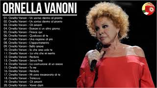 Le più belle canzoni di Ornella Vanoni  I successi dei Ornella Vanoni  Best of Ornella Vanoni [upl. by Arekahs360]