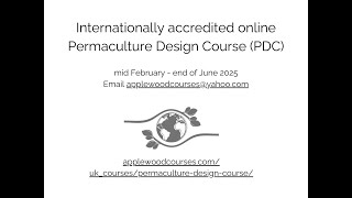 Online Permaculture Design Course 2025 [upl. by Ateiram]