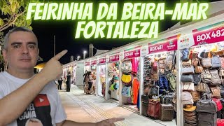 FEIRINHA da BEIRAMAR FORTALEZA [upl. by Aihsetel]