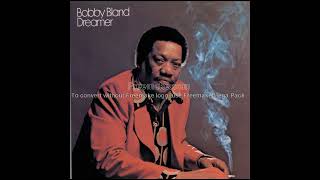 Bobby Blue Bland  Dreamer [upl. by Nwahc]