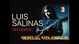 Sin tiempo 3  Luis Salinas [upl. by Brownley]