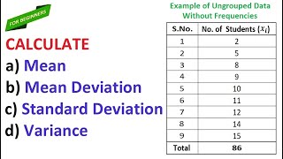 Find the Mean Variance amp Standard Deviation of Ungrouped Data Without Frequencies [upl. by Aliek]