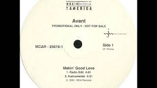 Avant  Makin Good Love [upl. by Asilrak]