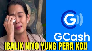 NANAKAWAN POKWANG NAKIKIUSAP SA GCASH NA IBALIK ANG PERANG NAKUHA SA KANIYANG GCASH ACCOUNT [upl. by Sorcim]