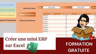 Formation Gratuite ERP Gérer les factures les bons de commandes les recette et dépense sur EXCEL [upl. by Enerak916]