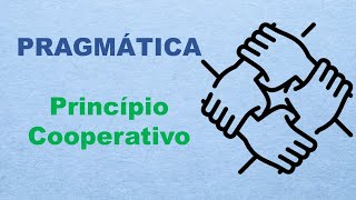 O princípio cooperativo da pragmática [upl. by Minni]