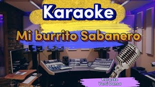 Karaoke Lagu dansa  Mi Burrito Sabanero  🎹🌴 [upl. by Acemahs]