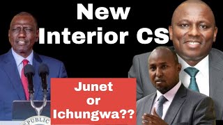 Junet or Ichungwa for interior ministry [upl. by Carolin]