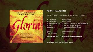 Gloria 2nd mvt Andante John Rutter Cambridge Singers Philip Jones Brass Ensemble [upl. by Ful]