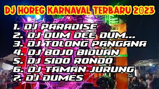 DJ CEK SOUND KARNAVAL Dj Viral TIK TOK Terbaru 2023 PARGOY BASS HOREGDJ PARADISE BASS GLER [upl. by Francois284]