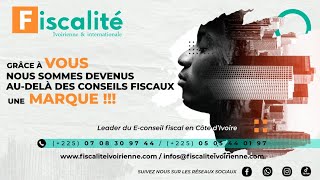 N°100 💫COMMENT DEVIENTON FISCALISTE EN CÔTE D’IVOIRE 🇨🇮 [upl. by Marchelle]