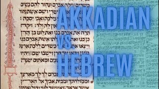 Akkadian vs Hebrew  How similar is Akkadian to Hebrew Comparing the Akkadian and Hebrew Languages [upl. by Dorlisa]