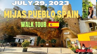 Mijas Pueblo walk tour  July 2023 4k  Malaga Spain travel mividasvlog summer2023 [upl. by Ahtnama]